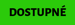 DOSTUPNÉ